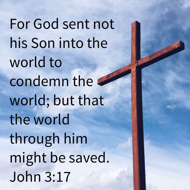 John 3:17 | Bible verse pictures, Bible verses quotes, Bible